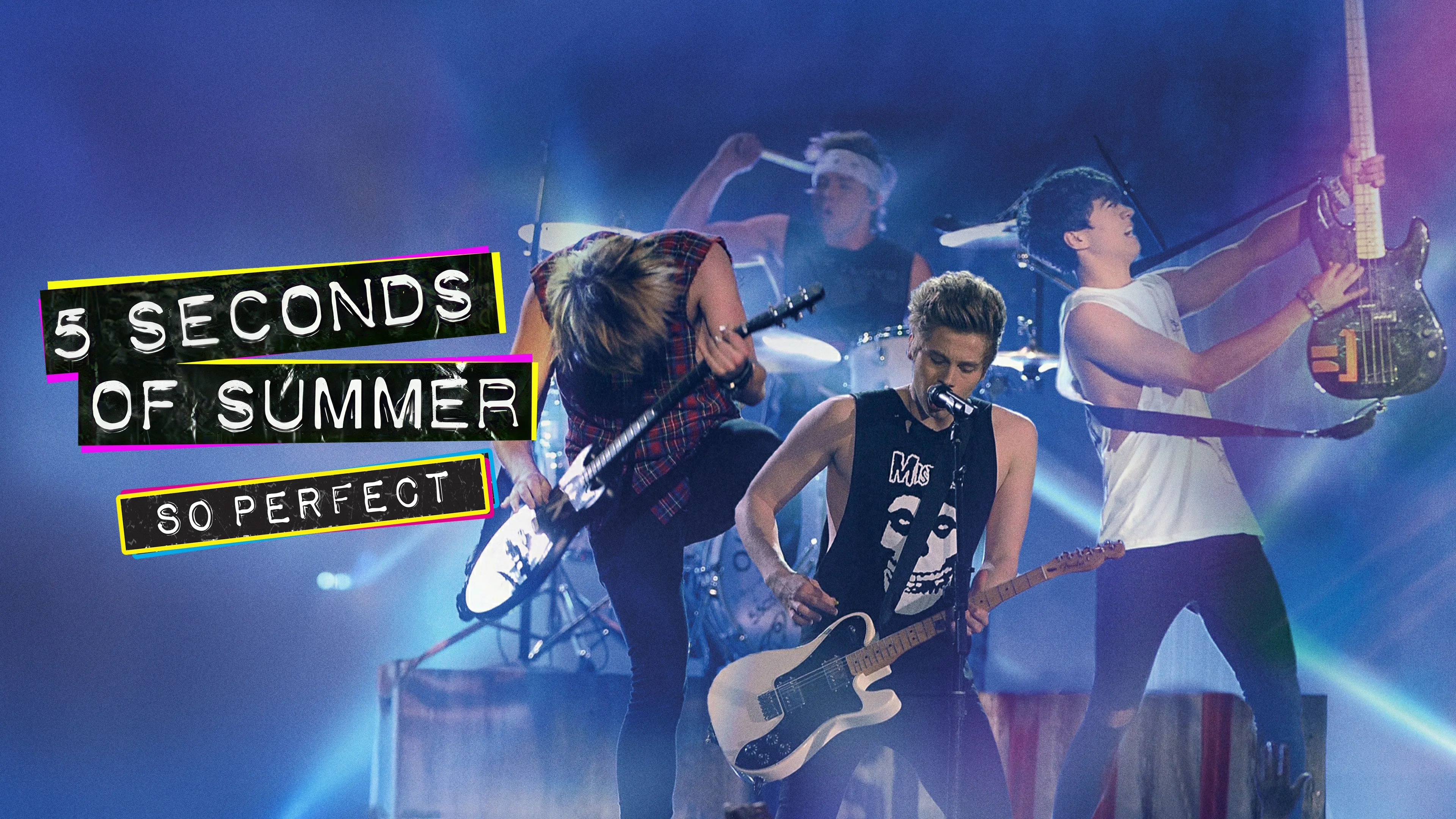 5 Seconds of Summer - So Perfect (2014)