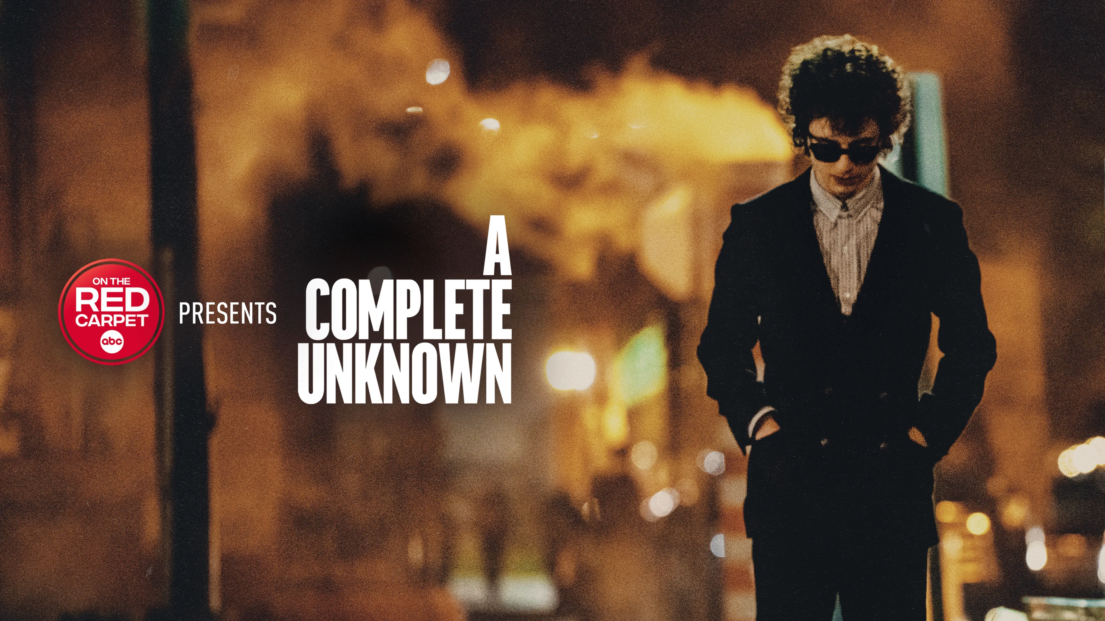 ABC on the Red Carpet: A Complete Unknown (2025)
