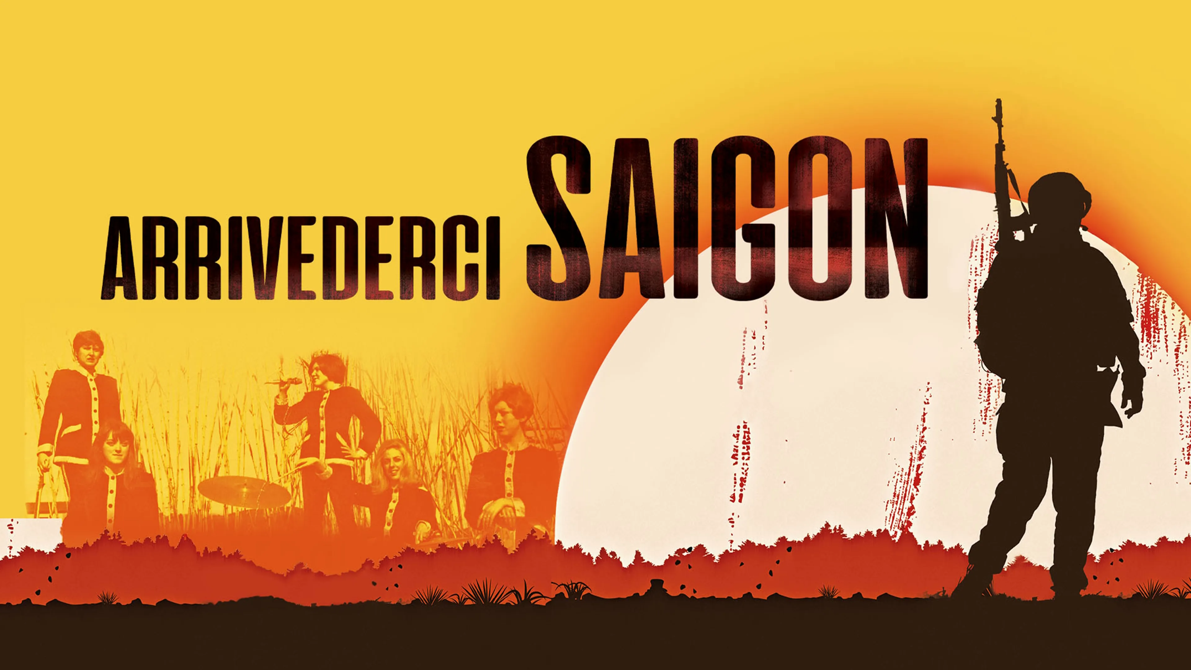 Arrivederci Saigon (2018)