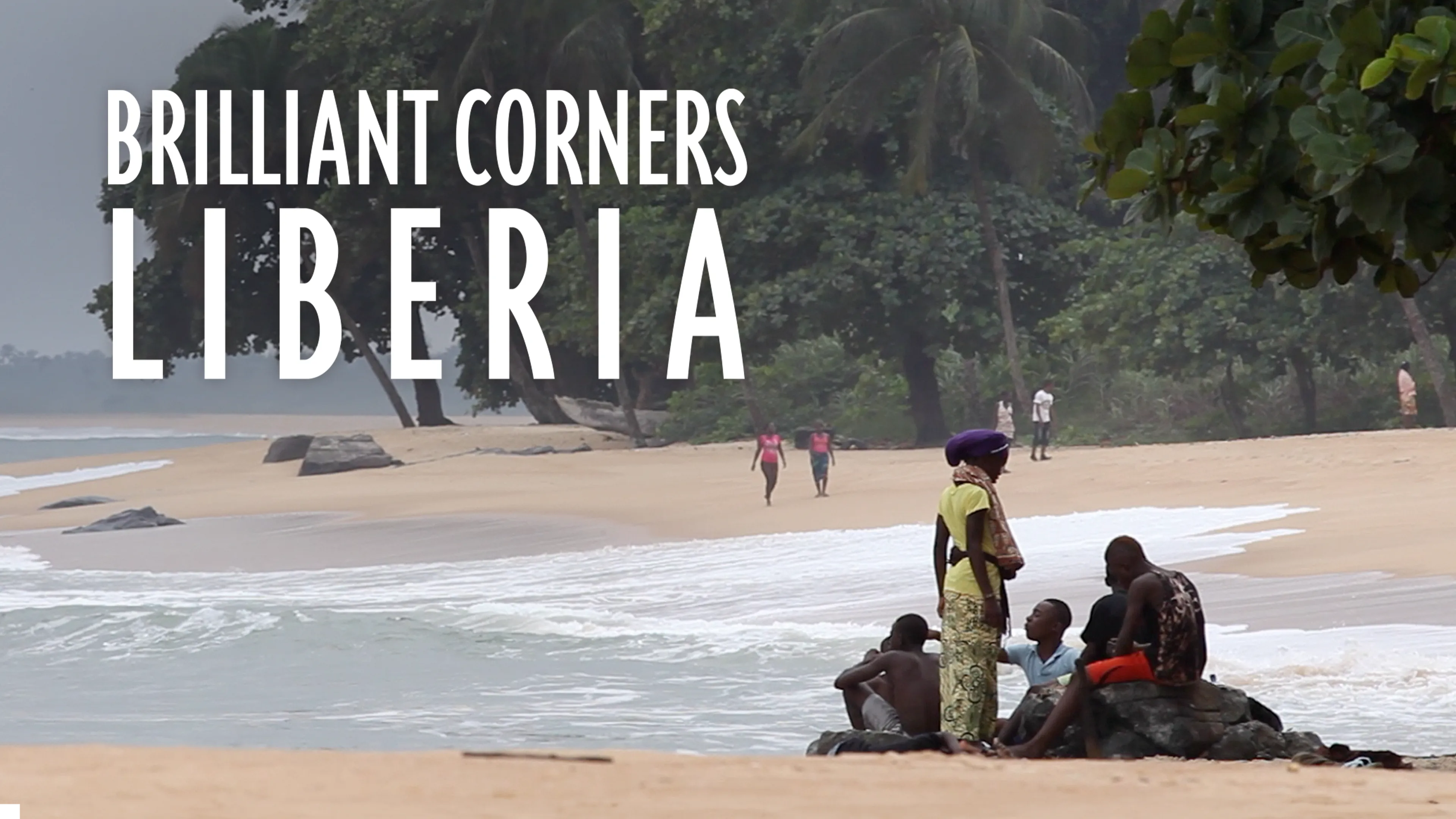 Brilliant Corners: Liberia (2015)