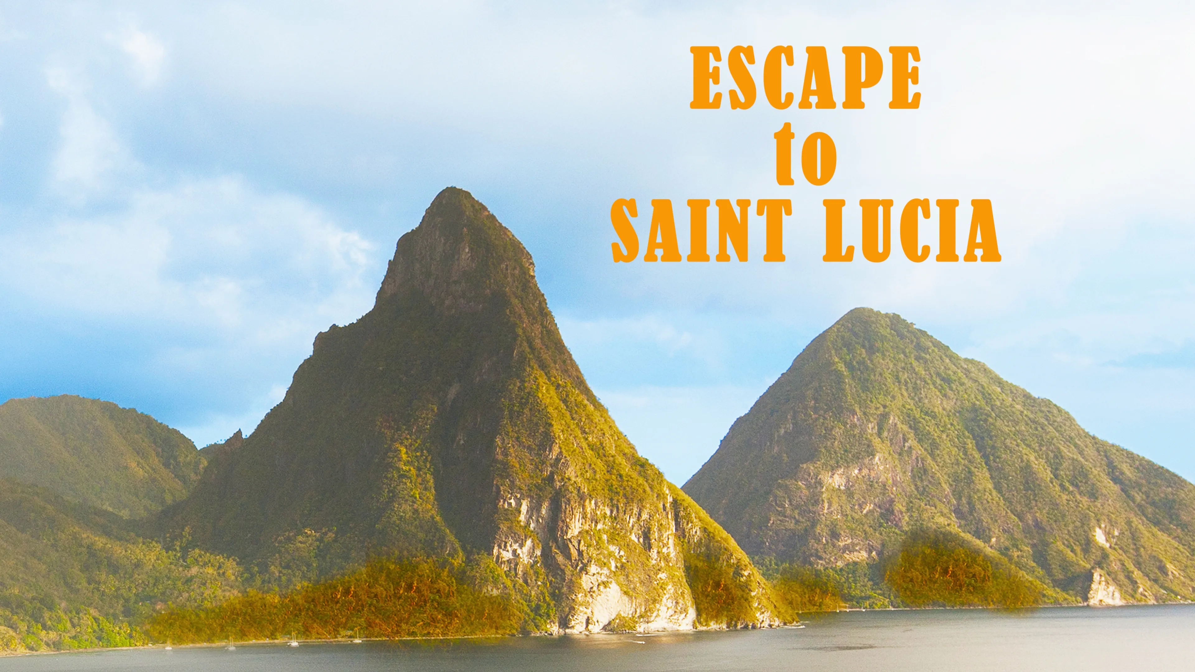 Escape to Saint Lucia (2013)
