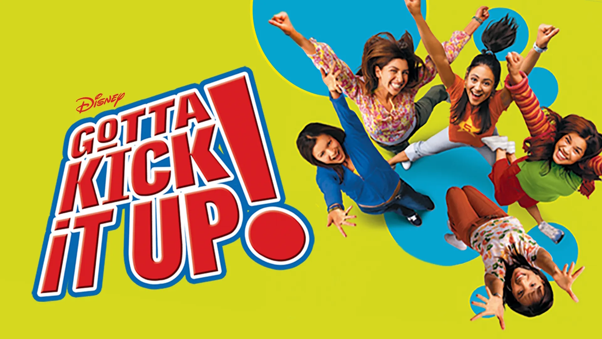 Gotta Kick it Up (2002)