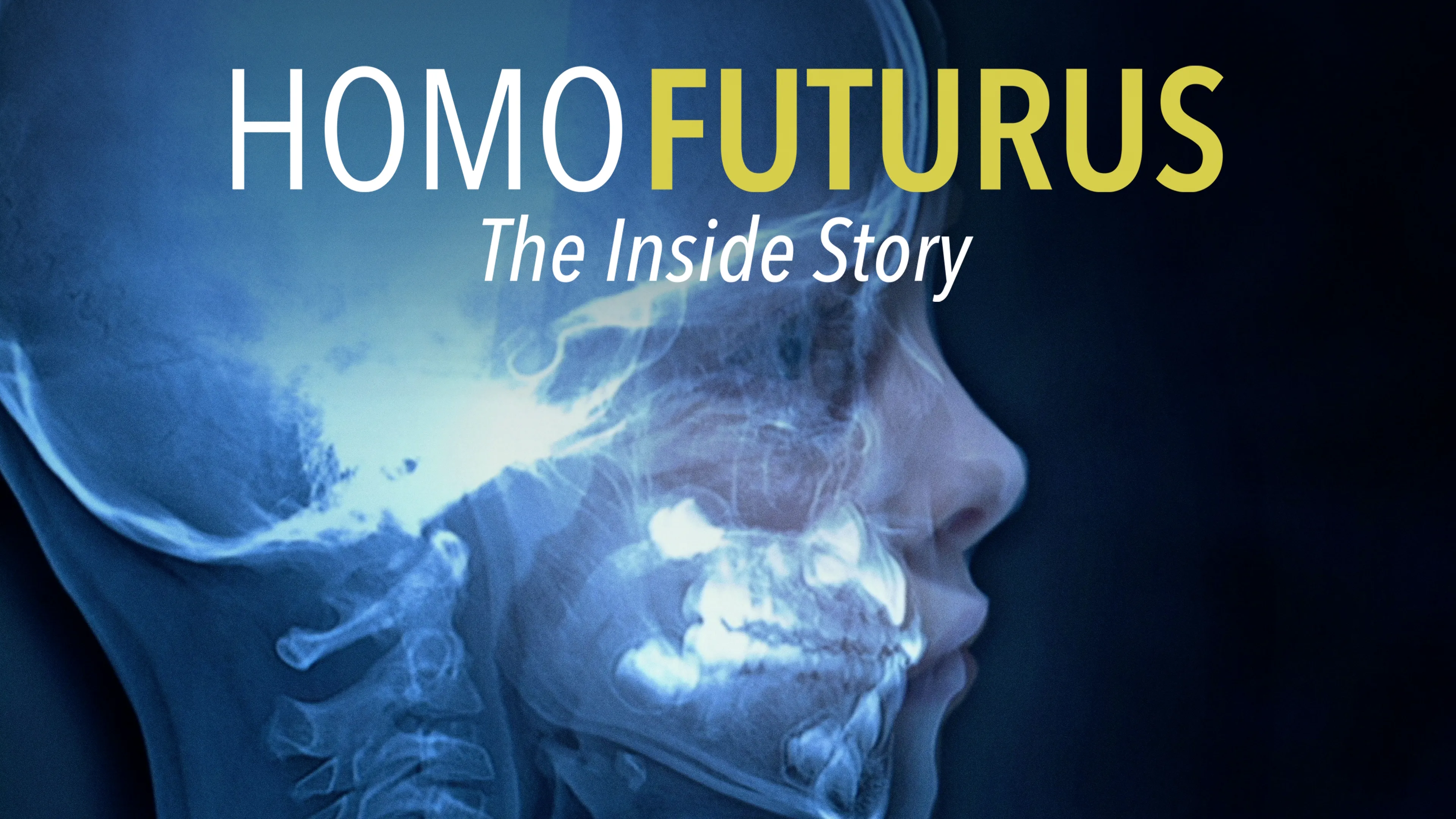 Homo Futurus: The Inside Story (2005)
