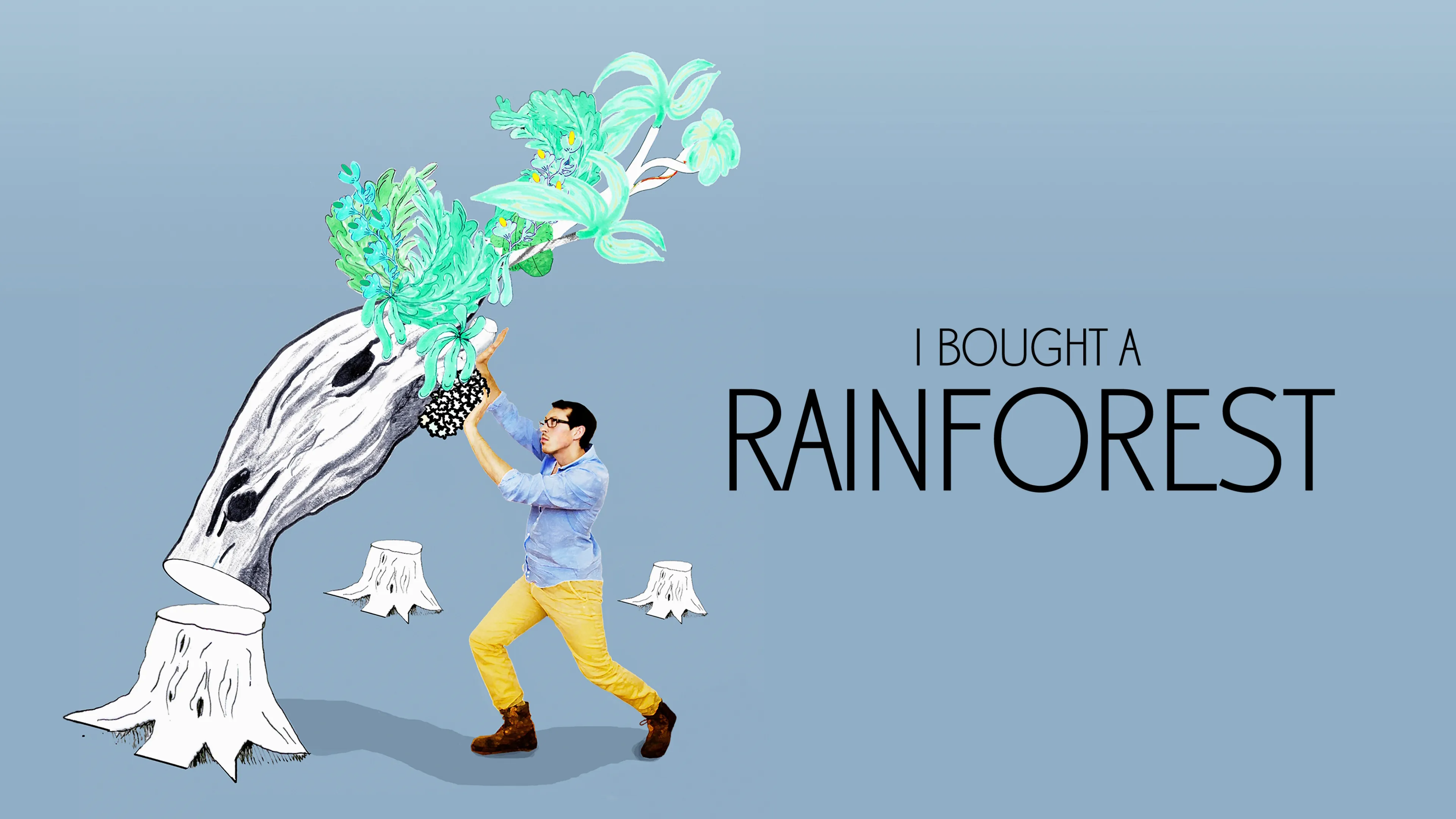 I Bought a Rainforest (2010)