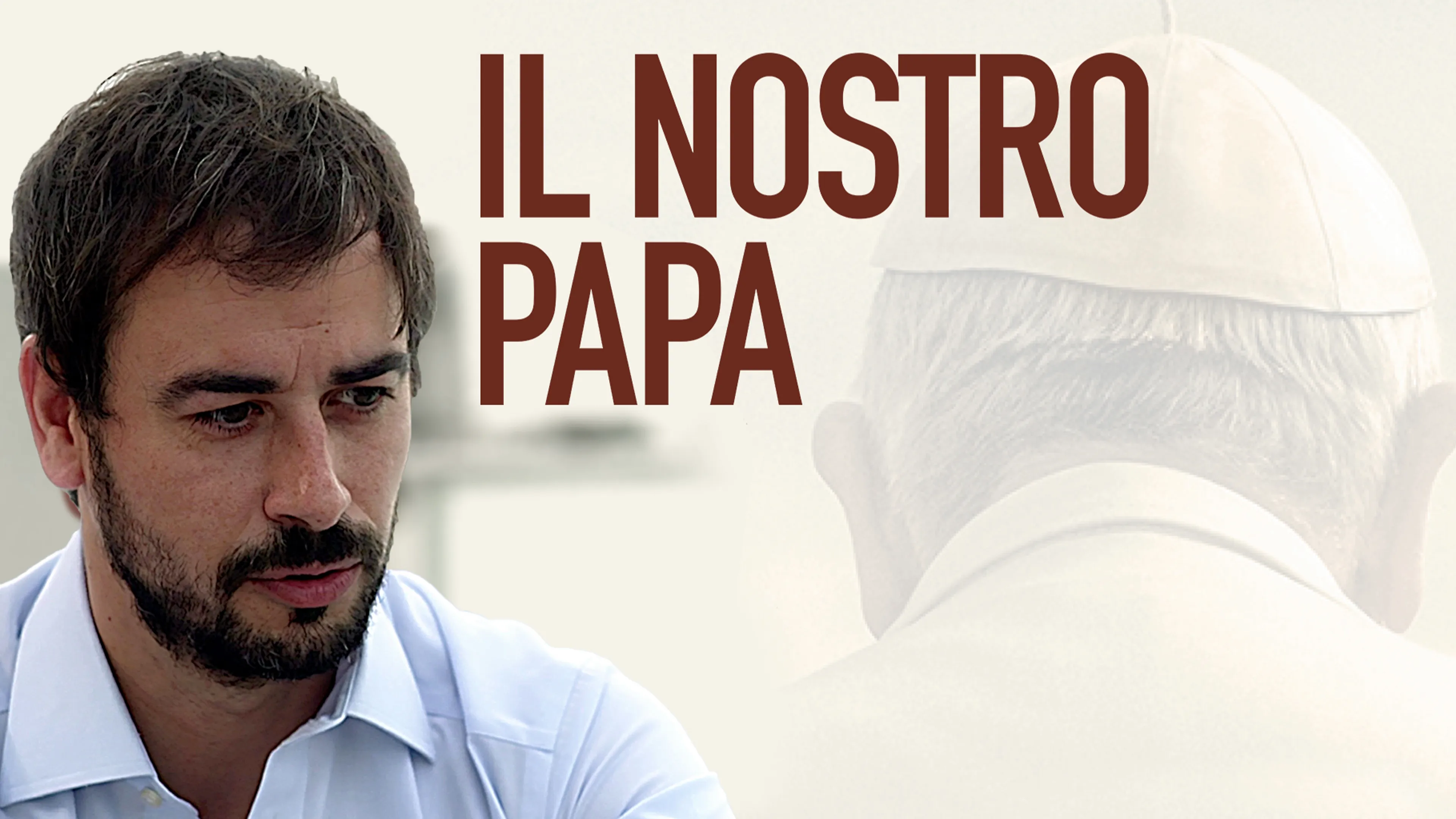 Il Nostro Papa (2019)