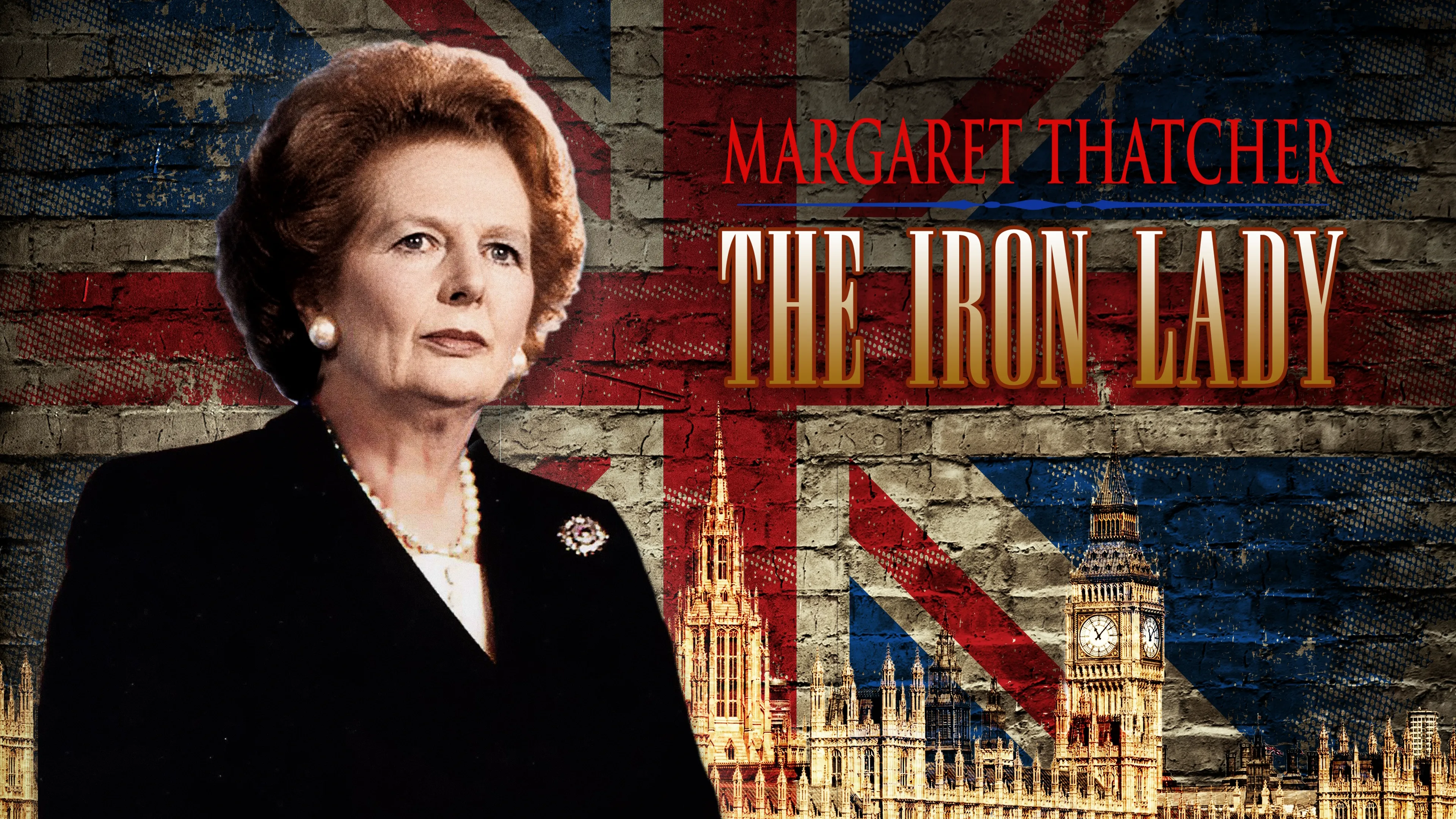 Margaret Thatcher: The Iron Lady (2012)