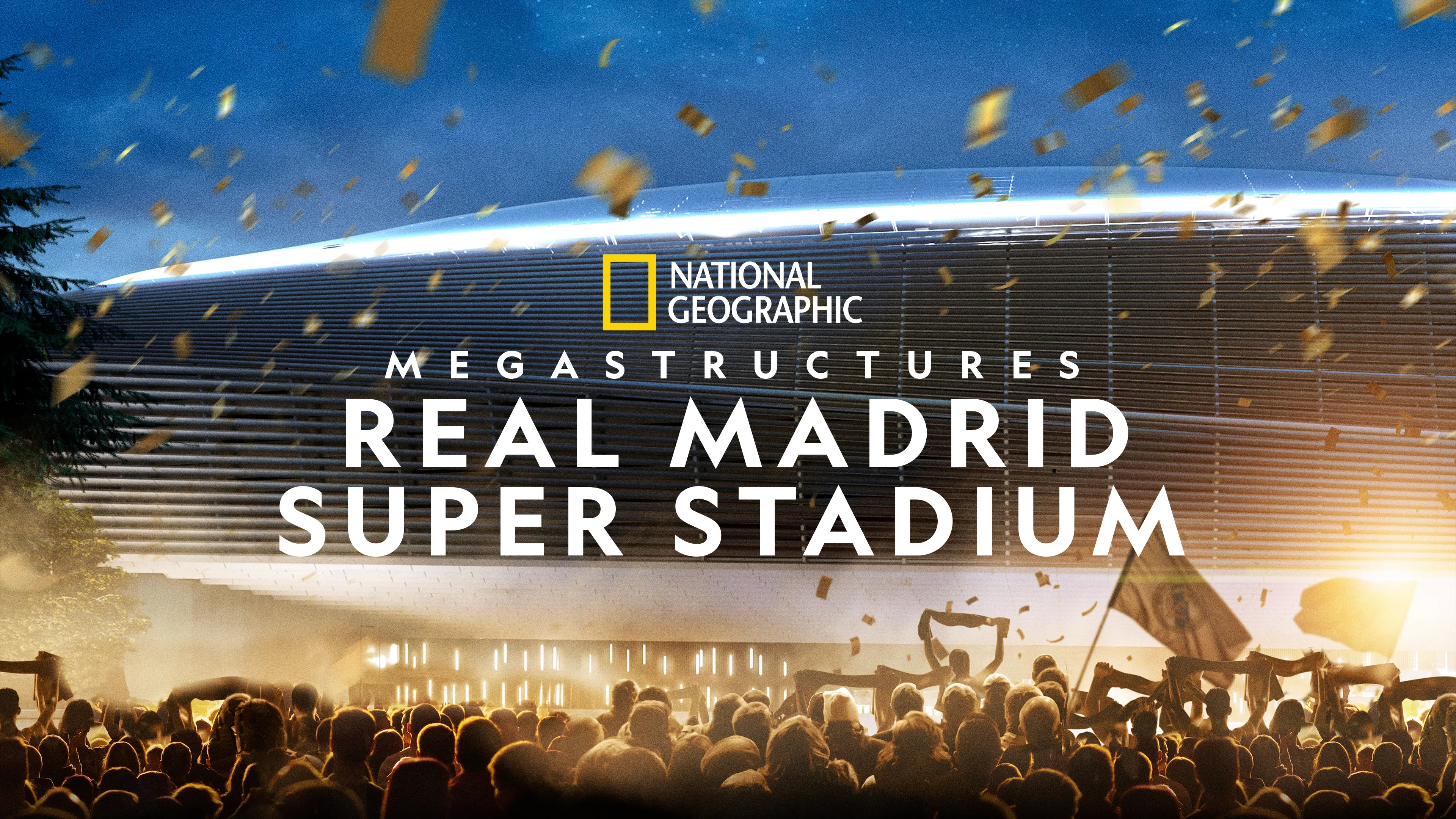 Megastructures: Real Madrid Super Stadium (2023)