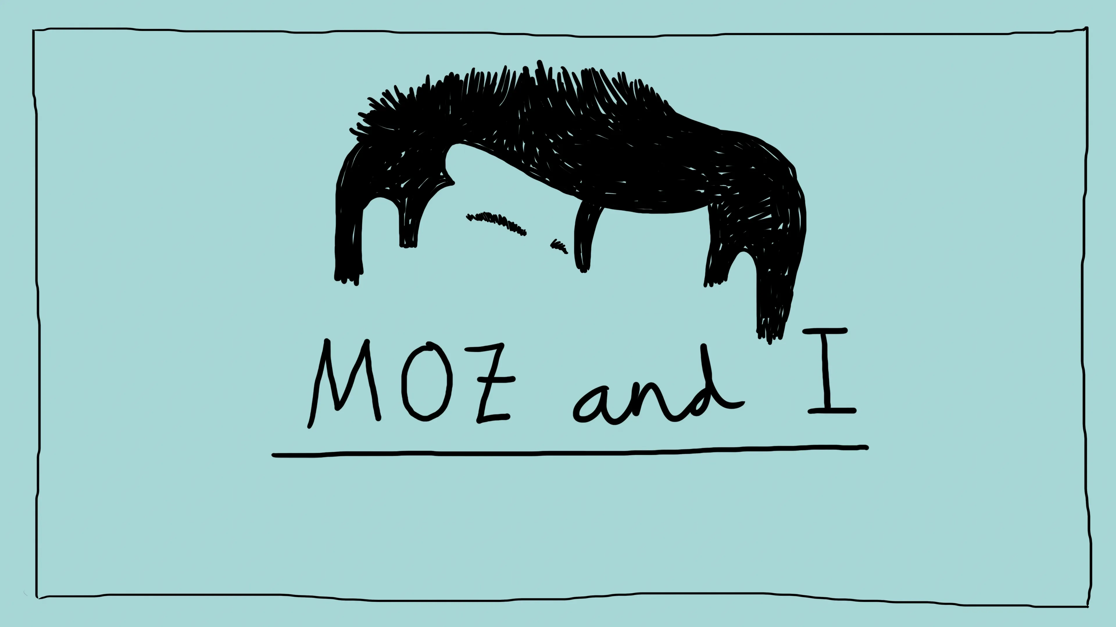Moz and I (2020)