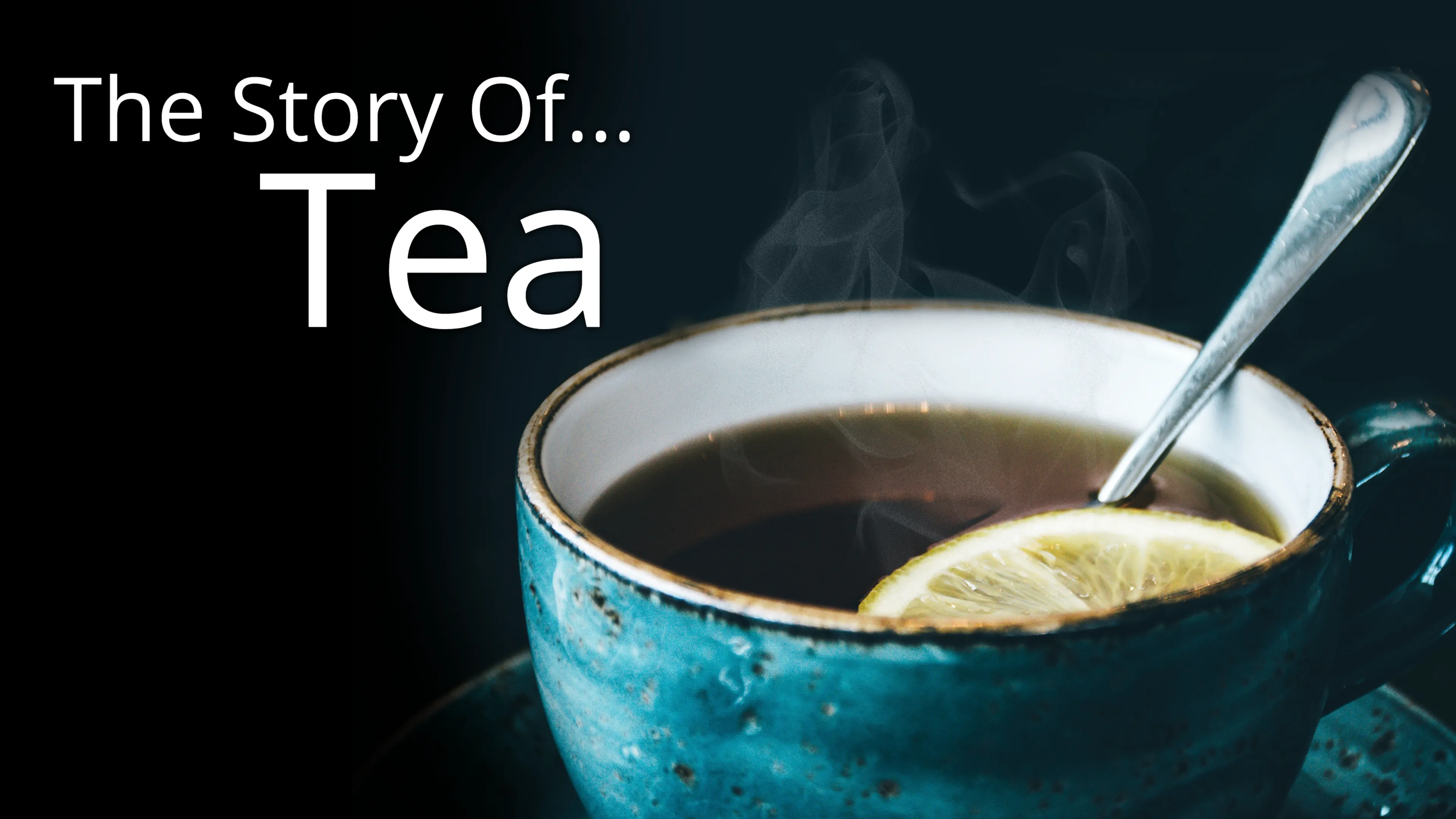 Story of... Tea (2016)