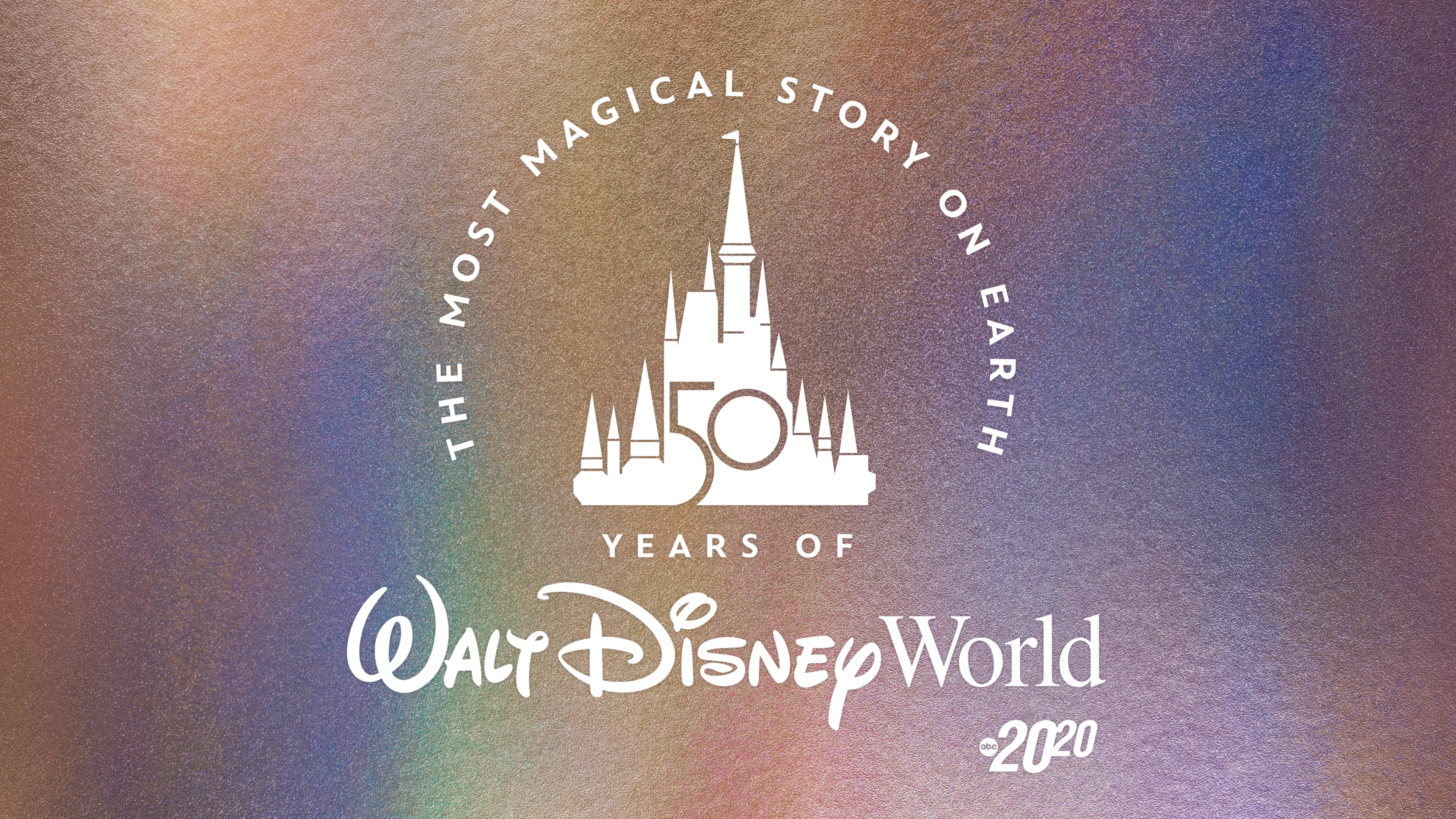 The Most Magical Story on Earth: 50 Years of Walt Disney World (2021)