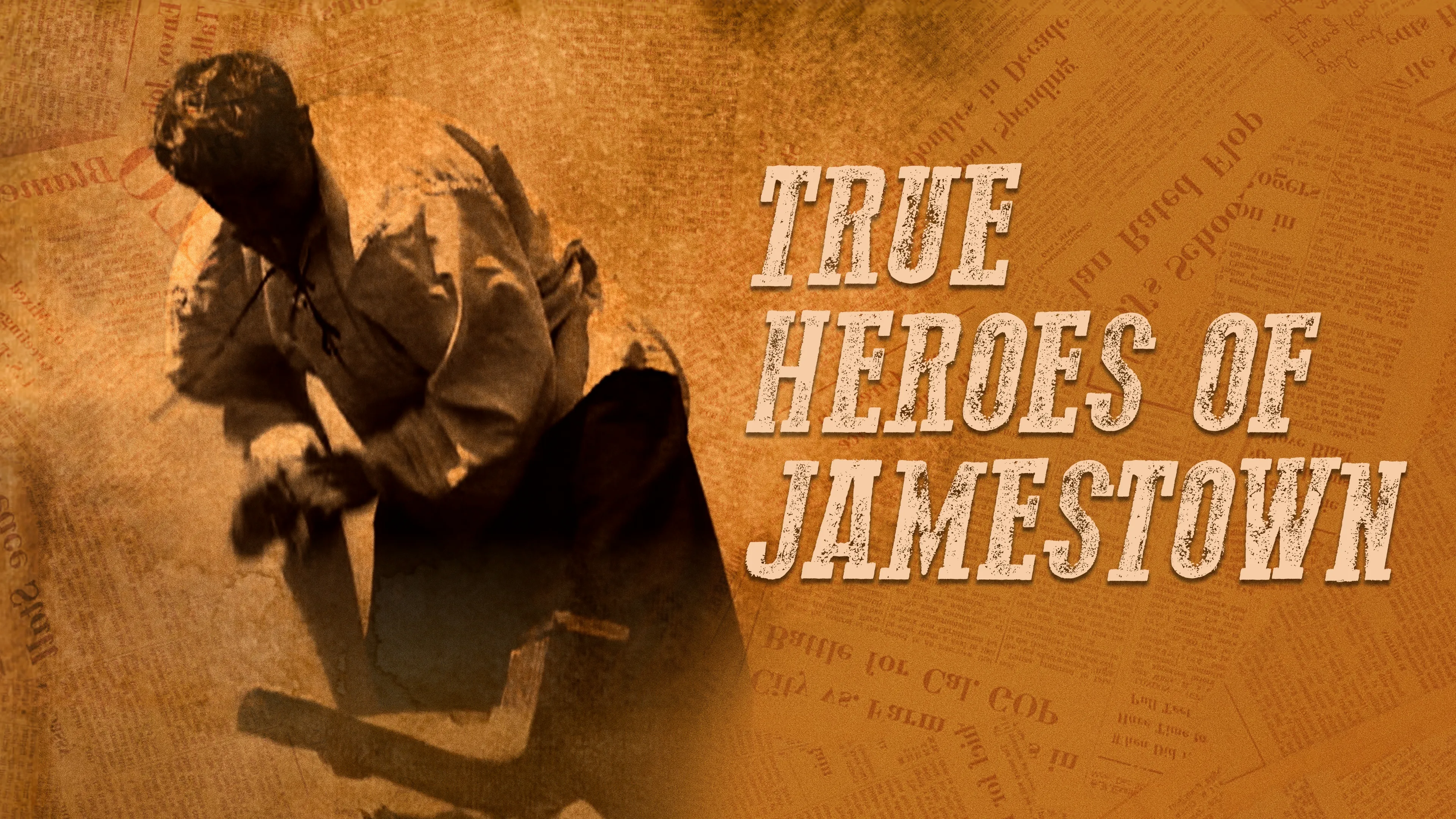 True Heroes of Jamestown (2017)
